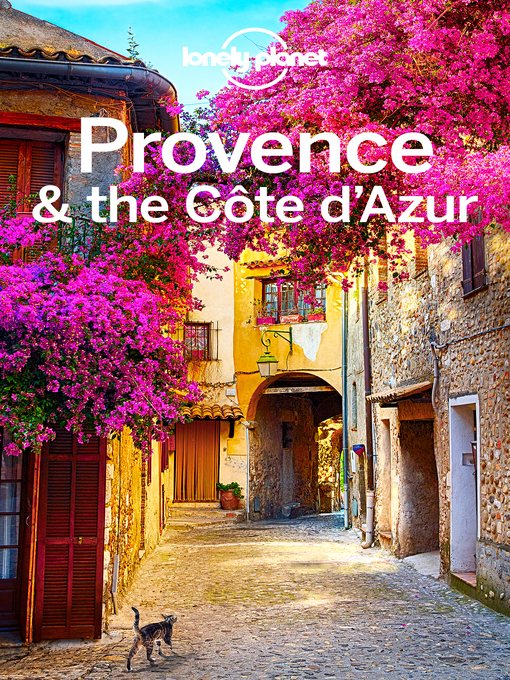 Title details for Lonely Planet Provence & the Cote d'Azur by Lonely Planet - Available